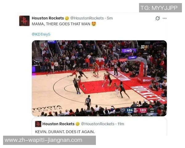 死神来临！杜兰特加时一剑封喉收割竞赛，火箭反转戏法豪取4连胜